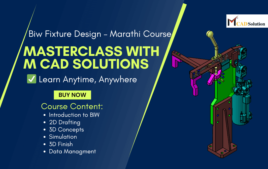 CATIA V5 + BIW Fixture Design (Marathi)